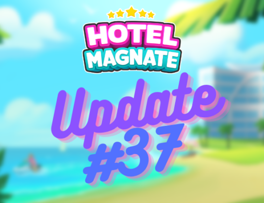 Hotel Magnate Update